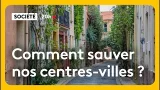 Comment sauver nos centres-villes ? Comment sauver nos centres-villes ?