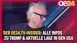Der oe24.TV-Insider: Alle Infos zu Trump & aktuelle Lage in den USA | Karl Wendl Der oe24.TV-Insider: Alle Infos zu Trump & aktuelle Lage in den USA | Karl Wendl