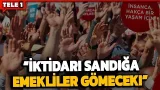 Emekliler direnmeye devam ediyor! Tüm Emeklilerin Sendikası'ndan iktidara net mesaj