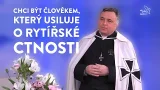 Rytíři v Evropě ještě nevymřeli – P. Norbert Jan Maria Hnátek, OT v Živě s Noe