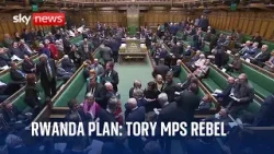 Tory MPs rebel against the Rwanda plan