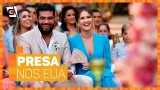 Esposa de Henrique é PRESA nos Estados Unidos | #HoraDaFofoca