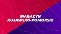 Magazyn Kujawsko Pomorski 12.12.2025 nr 39