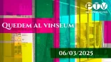 Quedem al Vinseum 6-3-2026