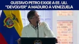 Gustavo Petro exige a EE. UU. "devolver" a Nicolás Maduro a Venezuela. | FOX 7 Español Gustavo Petro exige a EE. UU. "devolver" a Nicolás Maduro a Venezuela. | FOX 7 Español