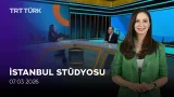 Ramazan ve Nefs Terbiyesi, Avrupa Gündemi | İstanbul Stüdyosu - 07.03.2026 Ramazan ve Nefs Terbiyesi, Avrupa Gündemi | İstanbul Stüdyosu - 07.03.2026