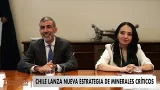 Chile lanza Estrategia de Minerales Críticos para liderar transición | Región Minera