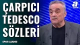 Ahmet Akcan'dan Çok Konuşulacak Sözler! "Fenerbahçe, Samsunspor'a Yenilseydi..."