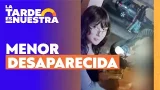 Adolescente desaparecida hace 5 días l La Tarde es Nuestra Adolescente desaparecida hace 5 días l La Tarde es Nuestra