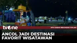 Suasana Malam Hari Dari Pantai Ancol | AKIM tvOne