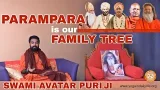Parampara Is Our Family Tree #swamiavatarpuri