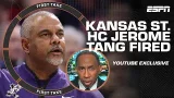 Stephen A.'s issue with Kansas State firing HC Jerome Tang for cause | First Take YouTube Exclusive