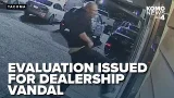 Mental health evaluation ordered for man arrested in Tacoma dealership vandalism Mental health evaluation ordered for man arrested in Tacoma dealership vandalism