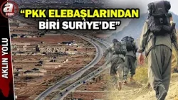 SDG/YPG'de "aşiretler" çözülmesi mi? PKK yöneticileri Deyr Hafir'de mi? | A Haber