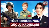 Havada, Karada, Denizde: Nazlı Çelik’ten Türk Ordusu’nun Güçlü Kadınlarıyla 8 Mart’a Özel Röportaj