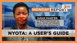 |MONDAY REPORT | NYOTA: A USER'S GUIDE | PART 2