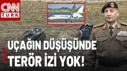 Libya Heyetini Taşıyan Uçağın Sırrı Çözülüyor! Uçağın Düşüş Nedeninde Terör İzine Rastlanmadı!