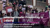 10.000 Demonstranten zum Internationalen Frauentag in Leipzig