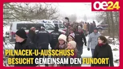 Pilnacek-U-Ausschuss besucht gemeinsam den Fundort