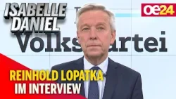 Isabelle Daniel: Das Interview mit Reinhold Lopatka