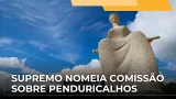 JJ – Supremo nomeia integrantes de comissão para discutir teto remuneratório e penduricalhos