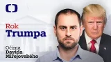 Rok Trumpa očima Davida Miřejovského Rok Trumpa očima Davida Miřejovského