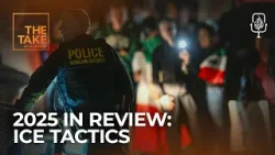 2025 in Review: Is ICE in the US operating as secret police?