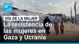 Mujeres en zonas de guerra: entre la vulnerabilidad y la resistencia • FRANCE 24 Español