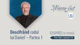 Descifrând codul lui Daniel – Partea 1 | Ospăț cu mană | Perry Stone | Episodul 728 Descifrând codul lui Daniel – Partea 1 | Ospăț cu mană | Perry Stone | Episodul 728