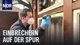 Nach dem Einbruch: Einsatz für die Tatortgruppe der Polizei Bremen | Die Nordreportage  | NDR Doku