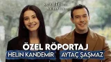 Aytaç Şaşmaz ve Helin Kandemir Özel Röportaj? | Sevdiğim Sensin İlk Bölümüyle Perşembe Star'da!