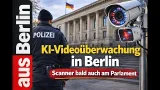 KI-Videoüberwachung in Berlin - ausBerlin