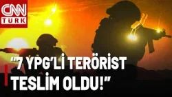 7 YPG'li Terörist Silah Bıraktı! Suriye'de Terör Unsurlarına Darbe!