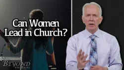 Can Women Be Preachers? | Beyond the Basics