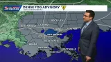 Dense fog possible Monday