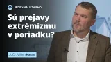 SÚ PREJAVY EXTRÉMIZMU V PORIADKU?