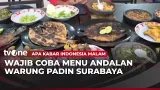 Berbuka Puasa dengan Menu Andalan Warung Padin Surabaya | AKIM tvOne