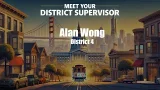 Meet Your District Supervisor, Alan Wong District 4