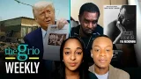 TheGrio Weekly: Трамп нацелился на сомалийских иммигрантов, документальный фильм Diddy и движение...
