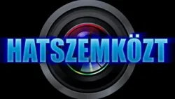 Hatszemközt 2026. január 13. Hatszemközt 2026. január 13.