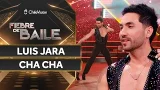 LUIS JARA - CHA CHA ? NOCHE DE ELIMINACIÓN ✨ Fiebre de Baile LUIS JARA - CHA CHA ? NOCHE DE ELIMINACIÓN ✨ Fiebre de Baile
