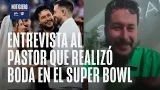 Entrevista: El padre que ofició la boda del Super Bowl