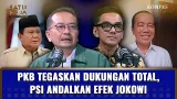 PKB Bantah Manuver 2029, PSI Sebut ‘Telunjuk Jokowi’ Masih Sakti | SATU MEJA