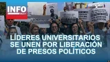 Líderes universitarios se unen por liberación de presos políticos Líderes universitarios se unen por liberación de presos políticos