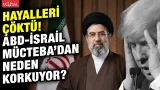 ABD İsrail'in korkulu rüyası! Mücteba Hamaney sonlarını getirmeye hazırlanıyor!