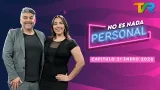 NO ES NADA PERSONAL | MAGO TENO | CAPITULO 21 ENERO 2026 NO ES NADA PERSONAL | MAGO TENO | CAPITULO 21 ENERO 2026