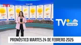 Pronóstico del tiempo: Martes 24 de febrero 2026 | TV Tiempo