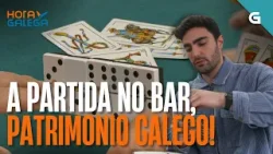 A PARTIDA no BAR, patrimonio inmaterial galego! | HORA GALEGA