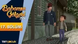 Babamın Gölgesi 1918 | 17.Bölüm | Çalışan Kazanır