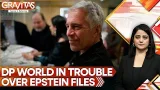 Epstein Files: DP World CEO's Epstein Emails Spark Global Backlash | GRAVITAS